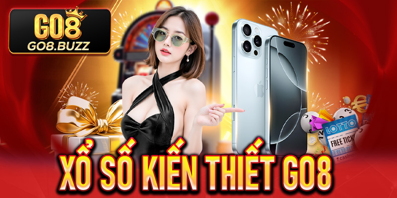 Xổ Số Kiến Thiết Go8