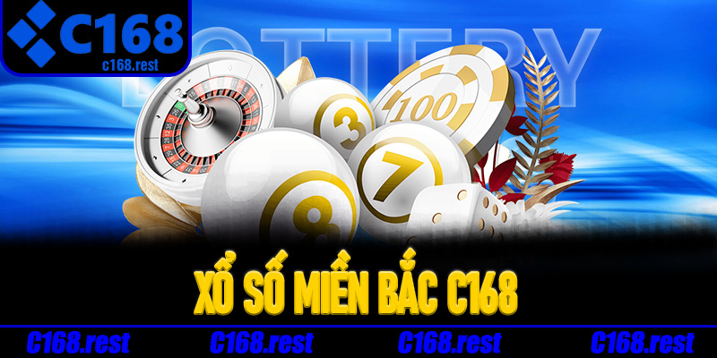 Cách tra cứu Xổ Số Miền Bắc C168 hiệu quả