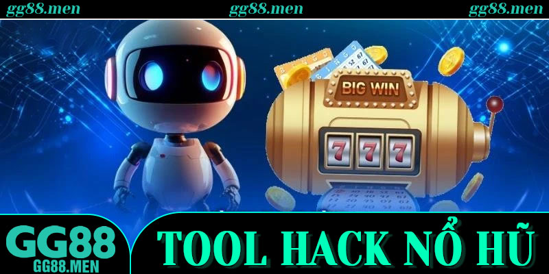 Vì sao Tool Hack Nổ Hũ luôn được quảng cáo đầy hấp dẫn?